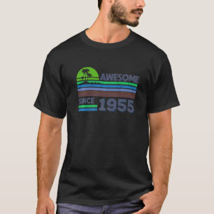 67th Birthday Men Women Awesome Since 1955  1 T-Shirt