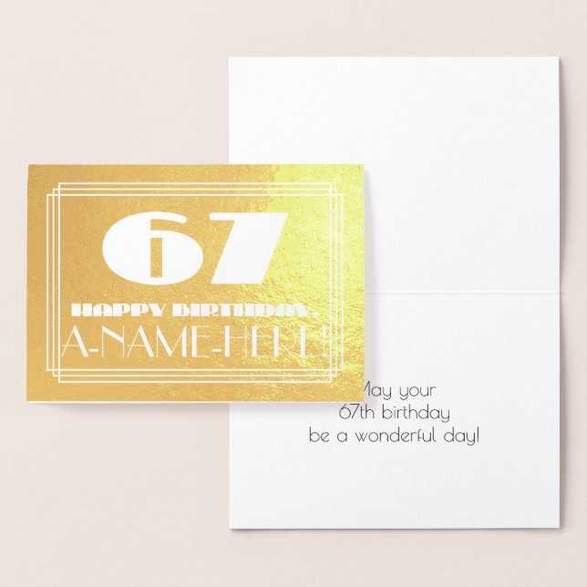 67th Birthday: Name + Art Deco Inspired Look "67" Foil Card (Display)