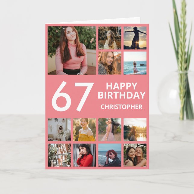 67th Birthday Photo Collage 13 Photos Pink & White Card (Front)