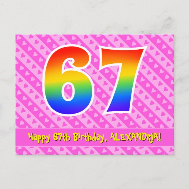 67th Birthday: Pink Stripes & Hearts, Rainbow 67 Postcard (Front)