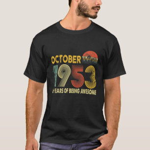 67Th Birthday Retro Vintage October 1953 Gift 67 Y T-Shirt