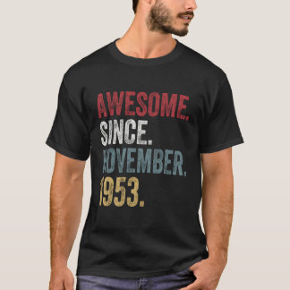 67Th Birthday S Since November 1953 67 Years Old G T-Shirt