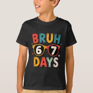 67th Day Of School Bruh Kids Celebration Design T-Shirt