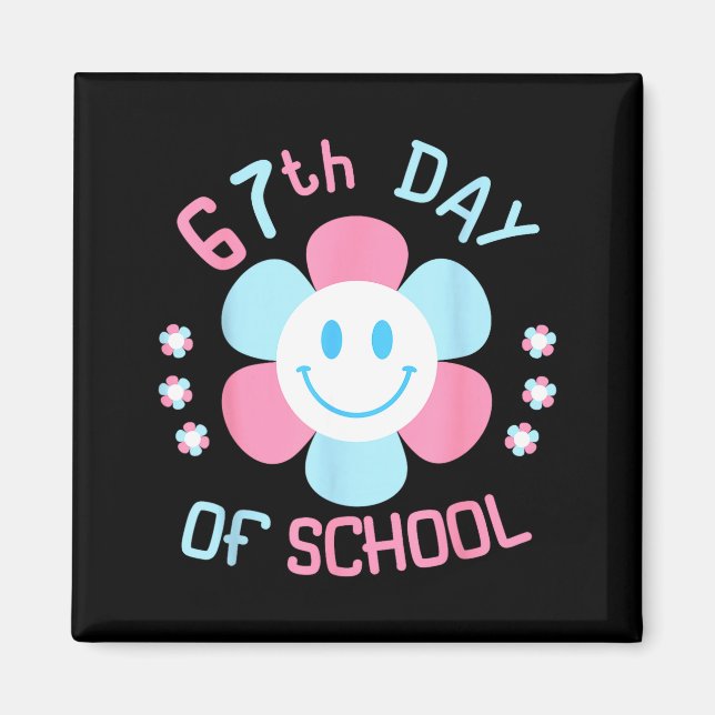 67th Day Of School Funny 100th Of School Students  Magnet (Front)
