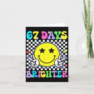 67th Day Of School Shirt 67 Days Brighter Teacher  Card