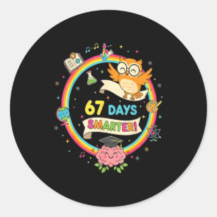 67th Day Of School Shirt 67 Days Smarter Teacher B Classic Round Sticker