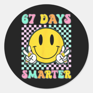 67th Day Of School Shirt 67 Days Smarter Teacher B Classic Round Sticker