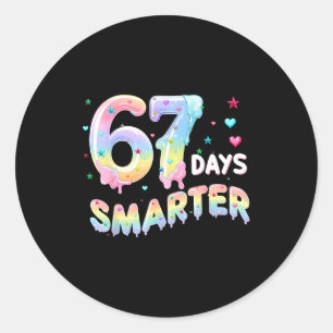 67th Day Of School Shirt 67 Days Smarter Teacher B Classic Round Sticker