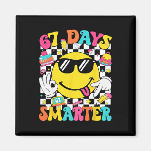 67th Day Of School Shirt 67 Days Smarter Teacher B Magnet