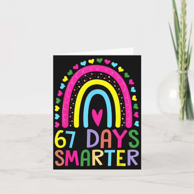 67th Day Of School Teacher 67 Days Smarter Rainbow Card (Front)