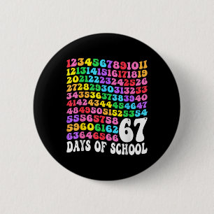 67th Day Of School Teacher Kids 67 Math Numbers 10 6 Cm Round Badge