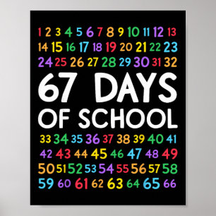 67th Day Of School Teacher Kids 67 Math Numbers 10 Poster