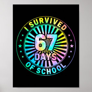 67th Day Of School Teacher Kids 67 Meme Teacher Bo Poster