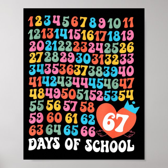 67th Day Of School Teacher Kids Funny Six Seven 10 Poster (Front)