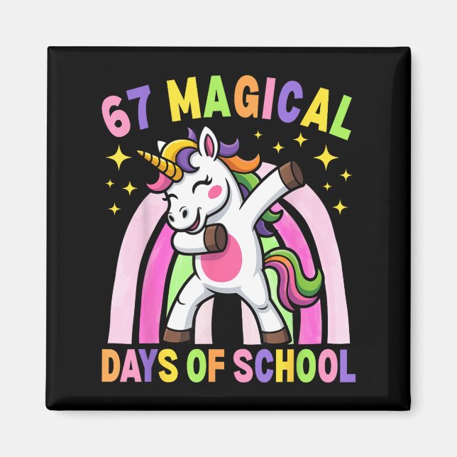 67th Day Of School Unicorn 67 Magical Days Teacher Magnet (Front)