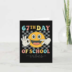 67th Day Of School Vibes 67 Meme Cute Smile Face Card