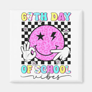 67th Day Of School Vibes Funny Six Seven 67 Meme Magnet