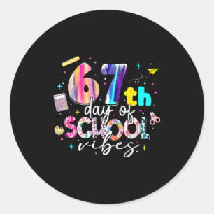 67th Day Of School Vibes Funny Six Seven 67 Studen Classic Round Sticker