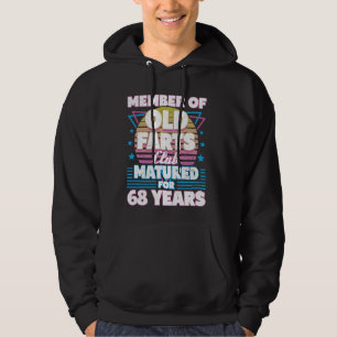 68 Years Old Farts Club Funny 68th Birthday Men Da Hoodie