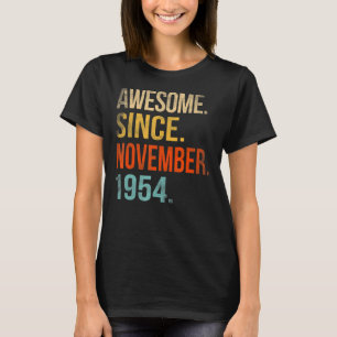 68th Birthday  68 Year Old Awesome Since November  T-Shirt