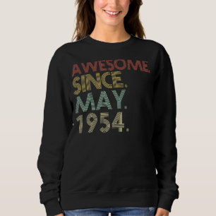 68th Birthday  68 Years Old Awesome Since May 1954 Sweatshirt