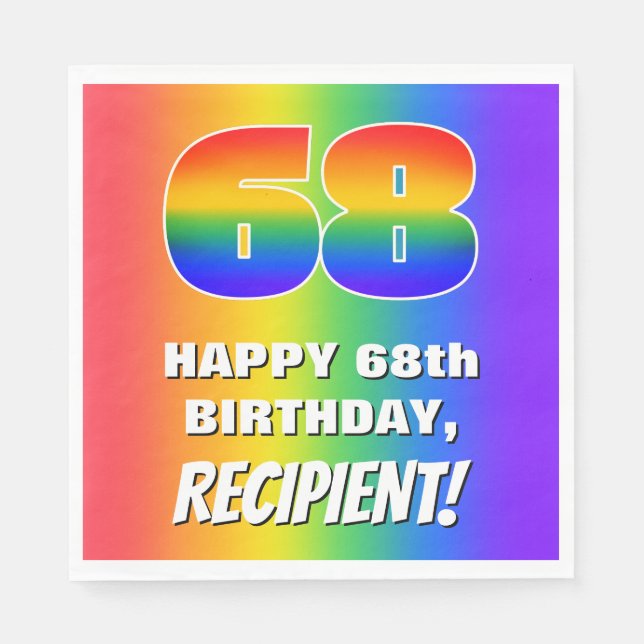 68th Birthday: Colourful, Fun Rainbow Pattern # 68 Napkin (Front)