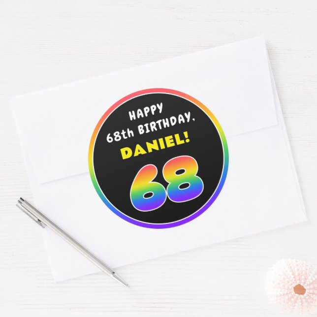 68th Birthday: Colourful Rainbow # 68, Custom Name Classic Round Sticker (Envelope)