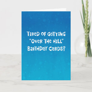 68th Birthday Funny Over the Hill Card