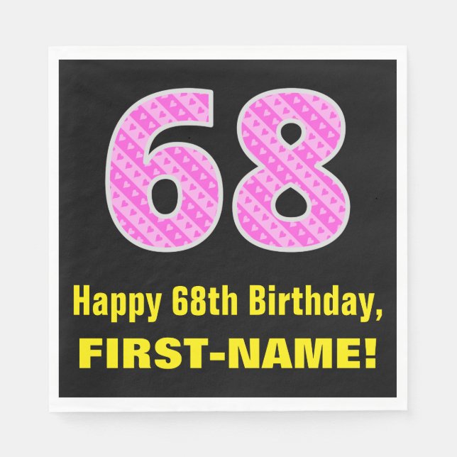 68th Birthday: Pink Stripes and Hearts "68" + Name Napkin (Front)