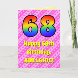 68th Birthday: Pink Stripes & Hearts, Rainbow # 68 Card