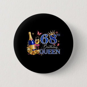 68th Birthday Queen 68 and Fabulous 68 Years Old 6 Cm Round Badge
