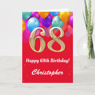 68th Birthday Red and Gold Colourful Balloons Card