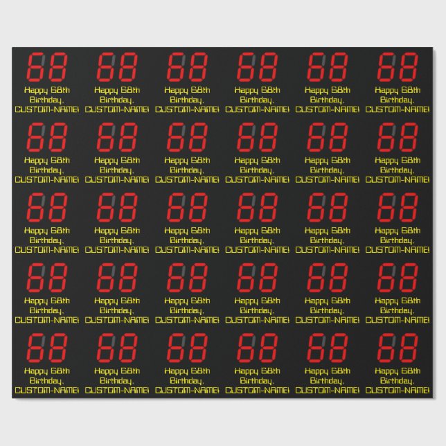 68th Birthday: Red Digital Clock Style "68" + Name Wrapping Paper (Flat)