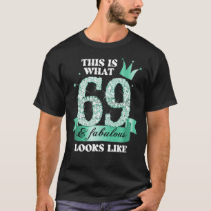 69 & Fabulous I Turquoise Black Party Group Photo  T-Shirt