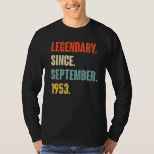 69 Year Old 69th Birthday Legendary Since Septembe T-Shirt