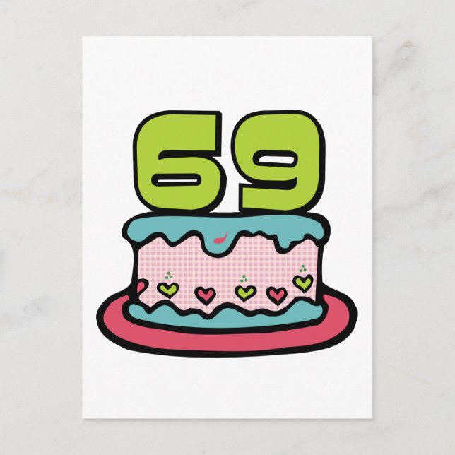 69 Year Old Birthday Cake Postcard (Front)