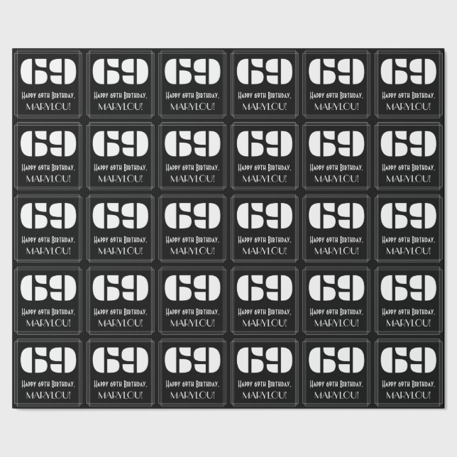 69th Birthday: Art Deco Inspired Look "69" & Name Wrapping Paper (Seam)