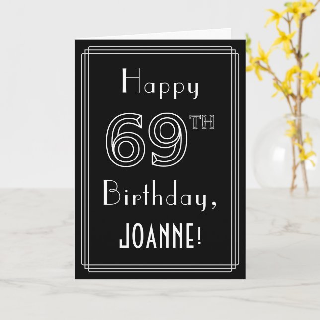 69th Birthday: Art Deco Style # 69 & Custom Name Card (Yellow Flower)