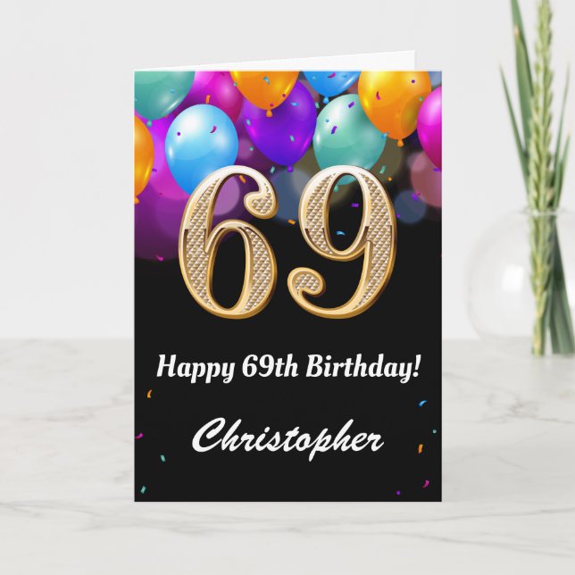 69th Birthday Black and Gold Colourful Balloons Card (Front)