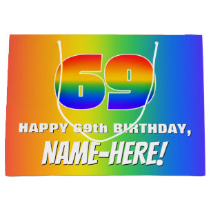 69th Birthday: Colourful, Fun Rainbow Pattern # 69 Large Gift Bag