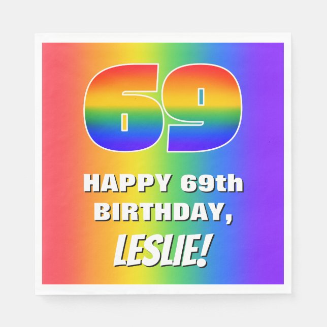69th Birthday: Colourful, Fun Rainbow Pattern # 69 Napkin (Front)