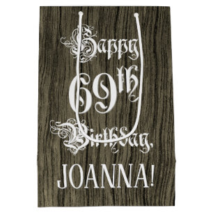 69th Birthday: Fancy, Faux Wood Look + Custom Name Medium Gift Bag
