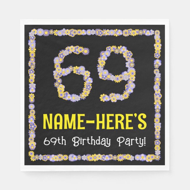 69th Birthday: Floral Flowers Number, Custom Name Napkin (Front)