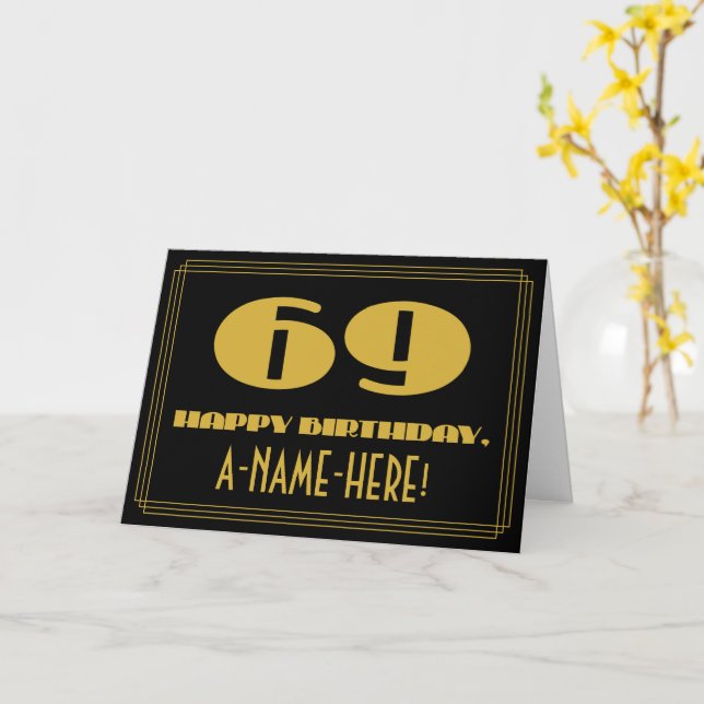 69th Birthday: Name + Art Deco Inspired Look "69" Card (Yellow Flower)