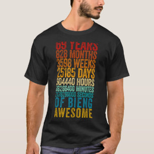 69th Birthday Old Metre 69 Year Old T-Shirt