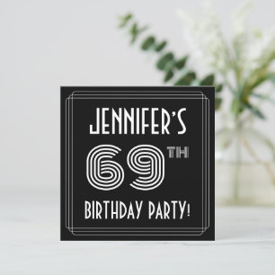 69th Birthday Party: Art Deco Style w/ Custom Name Invitation