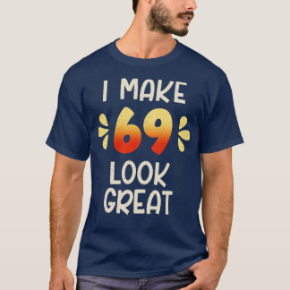 69th Birthday T-Shirt