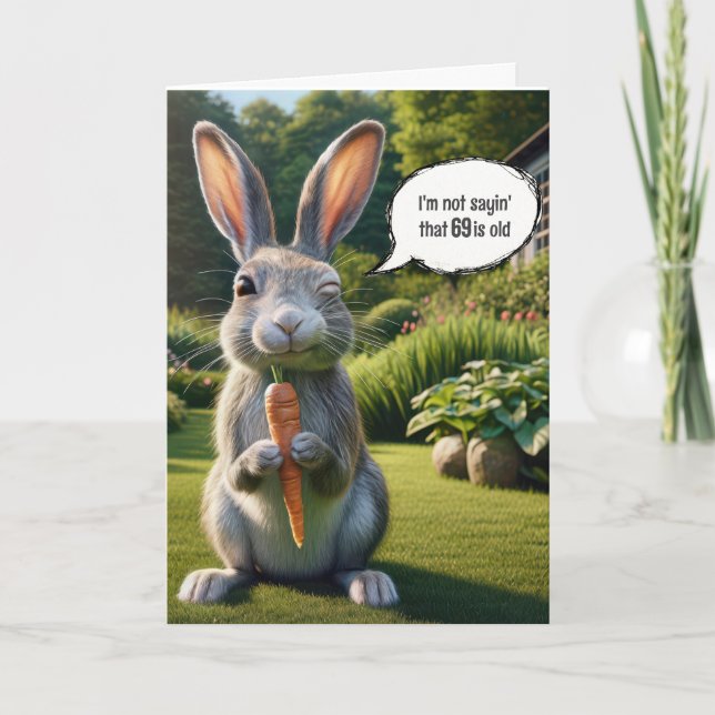 69th Birthday Winking Rabbit With a Carrot Card (Front)