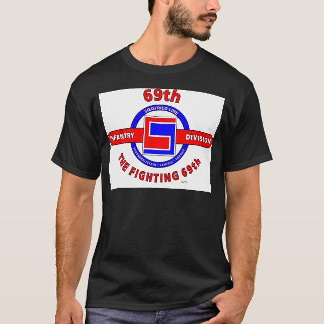 69TH INFANTRY DIVISION "THE FIGHTING 69TH" T-Shirt (Front)