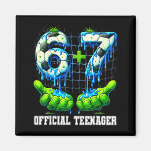 6+7 13 year old teenager drip soccer 13th birthday magnet